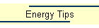 Energy Tips